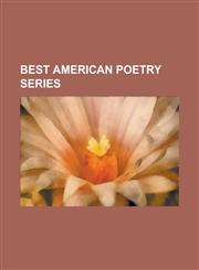 Best American Poetry Series The Best American Poetry, the Best American Poetry 2000, the Best American Poetry 2001,1155781589,9781155781587