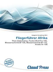 Fliegerführer Afrika,6137019020,9786137019023