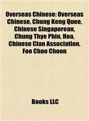 Overseas Chinese Chung Keng Quee,1156557461,9781156557464