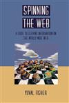 Spinning the Web A Guide to Serving Information on the World Wide Web,0387945393,9780387945392