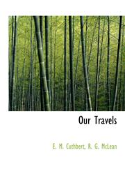 Our Travels,1140617508,9781140617501