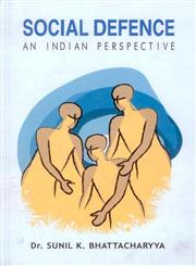 Social Defence An Indian Perspective 1st Edition,8187498668,9788187498667