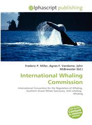 International Whaling Commission,6133738162,9786133738164
