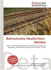 Bahnstrecke Neukirchen-Weiden,6135099388,9786135099386