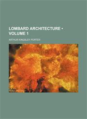 Lombard Architecture (Volume 1),1153948311,9781153948319