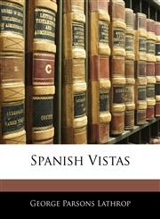 Spanish Vistas,1141013312,9781141013319