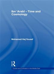 Ibn Arabi - Time and Cosmology,0415664012,9780415664011