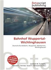 Bahnhof Wuppertal-Wichlinghausen,6134747076,9786134747073