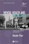 Mental Health and Social Space Towards Inclusionary Geographies?,1405168927,9781405168922