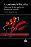 Antimicrobial Peptides Discovery, Design and Novel Therapeutic Strategies,1845936574,9781845936570