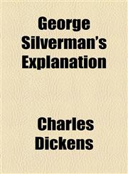George Silverman's Explanation,1153747618,9781153747615