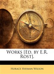Works [Ed. by E.R. Rost].,1142291545,9781142291549