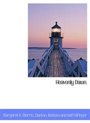 Heavenly Dawn.,1140576011,9781140576013