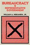 Bureaucracy and Representative Government,0202309592,9780202309590