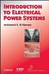 Introduction to Electrical Power Systems,0470408634,9780470408636