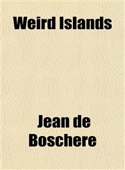 Weird Islands,1151445991,9781151445995