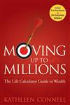 Moving Up to Millions: The Life Calculator Guide to Wealth,0470131810,9780470131817
