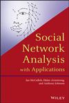 Social Network Analysis with Applications,1118169476,9781118169476
