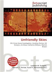 Unfriendly Skies,613446211X,9786134462112