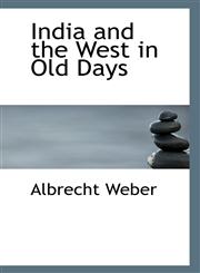 India and the West in Old Days,1110800282,9781110800285