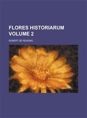 Flores Historiarum Volume 2,1236476549,9781236476548