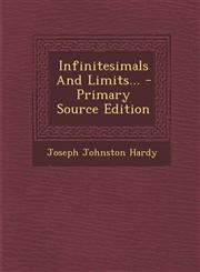 Infinitesimals and Limits... - Primary Source Edition,1295376091,9781295376094