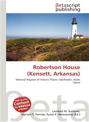 Robertson House (Kensett, Arkansas),6135463616,9786135463613