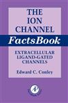 Ion Channel Factsbook V.1 Extracellular Ligand-Gated Channels,0121844501,9780121844509