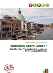 Haltdalen Stave Church,613651060X,9786136510606
