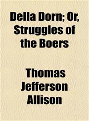 Della Dorn; Or, Struggles of the Boers,1155041674,9781155041674