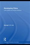 Developing China Land, Politics and a New Geography of Market Socialism,0415413222,9780415413220