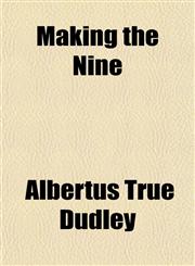 Making the Nine,1150681608,9781150681608