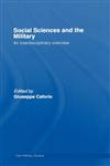 Social Sciences and the Military An Interdisciplinary Overview,0415376467,9780415376464
