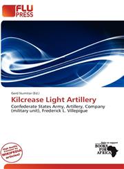 Kilcrease Light Artillery,6200564132,9786200564139