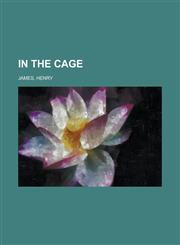 In the Cage,1443236284,9781443236287