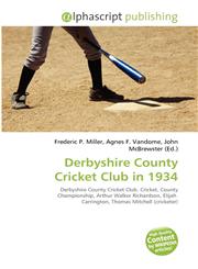 Derbyshire County Cricket Club in 1934,6134226416,9786134226417