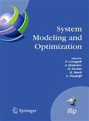 System Modeling and Optimization Proceedings of the 22nd IFIP TC7 Conference held from , July 18-22, 2005, Turin, Italy,0387327746,9780387327747