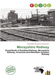 Morayshire Railway,6137171256,9786137171257