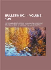 Bulletin no.1 - Volume 1-19,1130319199,9781130319194