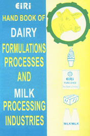 Hand Book of Dairy Formulations Processes and Milk Processing Industries 2nd Edition,8186732101,9788186732106