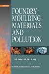 Foundry Moulding Materials and Pollution 1st Edition, Reprint,8122418414,9788122418415