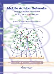 Mobile Ad Hoc Networks Energy-Efficient Real-Time Data Communications 1st Edition,1402046324,9781402046322