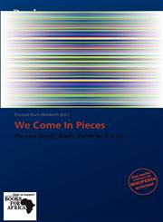 We Come In Pieces,6138917006,9786138917007
