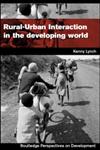 Rural-Urban Interaction in the Developing World,0415258715,9780415258715
