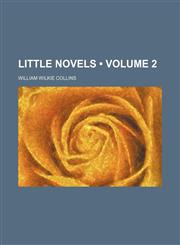 Little Novels (Volume 2),1154040607,9781154040609