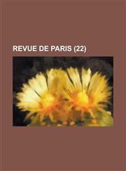 Revue de Paris (22),1234424339,9781234424336
