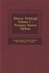 [Henry Fielding] Volume 7 - Primary Source Edition,1287841775,9781287841777