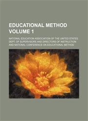 Educational method Volume 1,1130774481,9781130774481