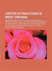 Visitor attractions in West Virginia Amusement parks in West Virginia, Astronomical observatories in West Virginia,1158010095,9781158010097