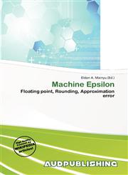 Machine Epsilon,6201956298,9786201956292